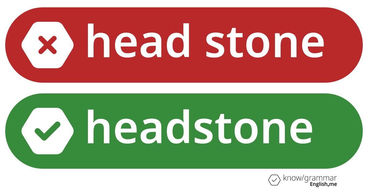 Pourquoi "head stone" est incorrect en anglais?