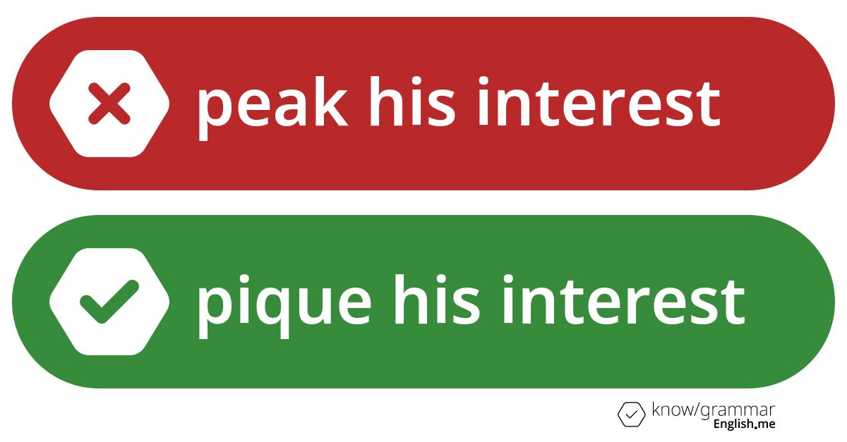 Pourquoi "peak his interest" est incorrect en anglais?